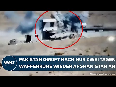 ANGRIFFE AUF TALIBAN: Waffenruhe gebrochen! Pakistan verübt erneut Luftschläge in Afghanistan
