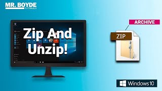 How to Zip And Unzip Files in Windows 10