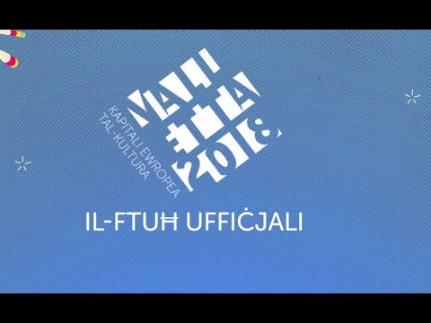 Valletta 2018 Opening