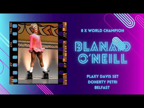 8x World Champion Irish Dance. –Blainaid O'Neill at the 2025 Dublin Worlds