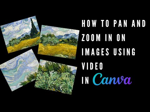 How to Pan and Zoom in on Images using Video in Canva
