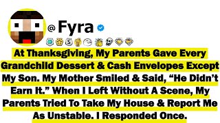 At Thanksgiving, My Parents Gave Every Grandchild Dessert & Cash Envelopes Except My Son. My Mother