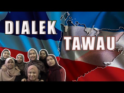 Mari Belajar Bahasa || SABAH l DIALEK TAWAU