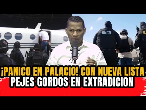 THE NEW LIST OF PRM EXTRADITABLES