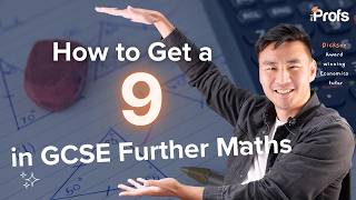 How to Get a 9 in GCSE Further Maths
