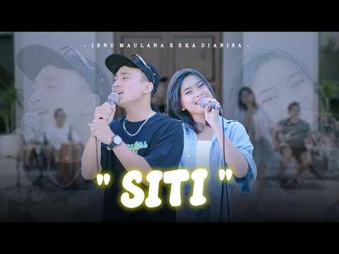 Siti - Eka Dianisa