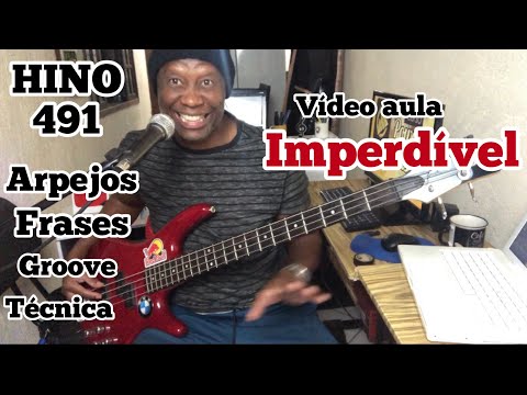 HINO 491 HA PODER SIM // APRENDA TOCAR NO CONTRABAIXO  de FORMA SIMPLES  arpejos , dicas e frases