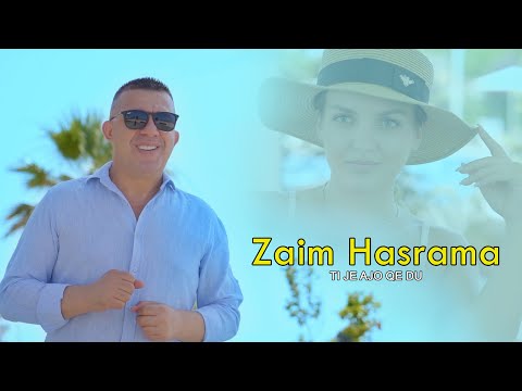 Zaim Hasrama - Ti Je Ajo Që Du Video