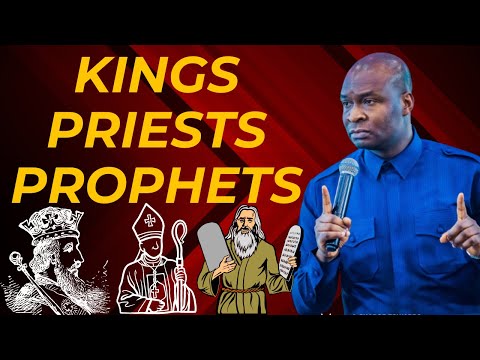 KINGS, PRIESTS AND PROPHETS : THE TRIPARTITE FORMATION| APOSTLE JOSHUA SELMAN
