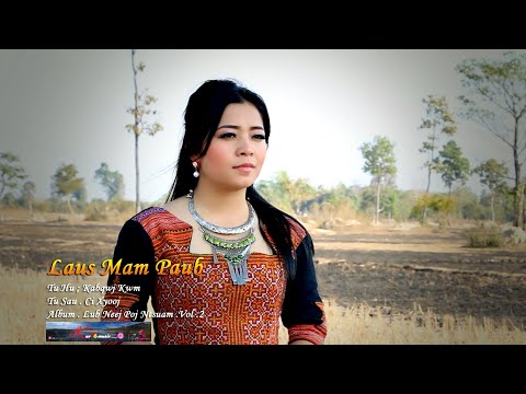 #Music Laus Mam Paub (Official Music Video) Kab Qwj Kwm