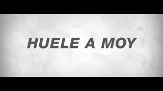 ARSENAL DE RIMAS - HUELE A MOY (VIDEO OFICIAL)