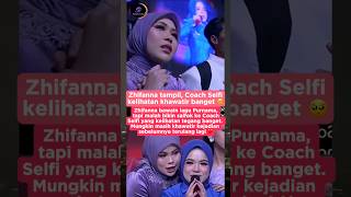 Download lagu Zhifanna Performs, Coach Selfi Looks So Worried 🥺 #zhifanna #selfiyamma #da8 #indosiar mp3