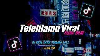 Download lagu Dj Telelilamu Slow Beat Remix Tiktok Viral Terbaru 2022 ft @PandiArt07 mp3