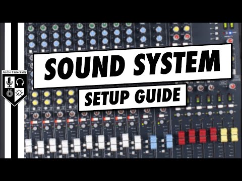 How To Set Up A Sound System | 7-Step Walkthrough In 5 Minutes or Less!