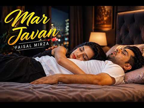 Mar Jawan   Love Never Ends