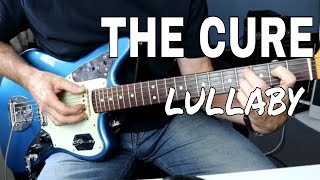 Download lagu Lullaby by The Cure   guitar lesson / tutorial mp3