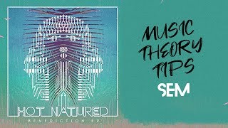 SEM Music Theory: Hot Natured - Benediction