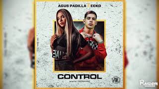 Agus Padilla, Ecko - Control (audio)