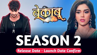 Bekaboo Season 2 Release Date - Launch Date Confirm