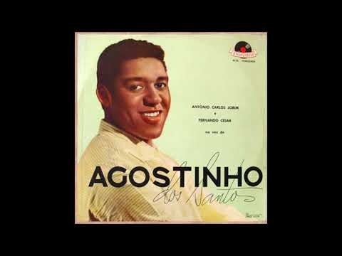 Por Causa De Você - Agostinho Dos Santos