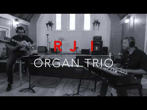 RJI Organ Trio - Punjab (Joe Henderson)
