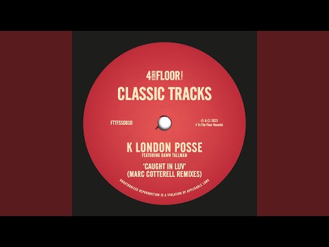 Caught In Luv (Marc Cotterell's Extended Love Redemption Mix)