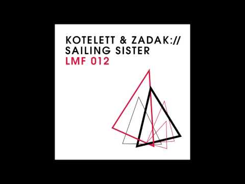 Kotelett & Zadak - Got To [Light My Fire]