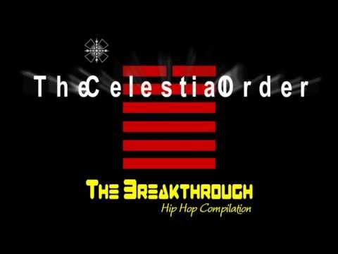 [9] The Breakthrough Hip Hop Compilation | The Celestial Order - God Particle