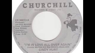 Cindy Hurt "I'm In Love All Over Again"