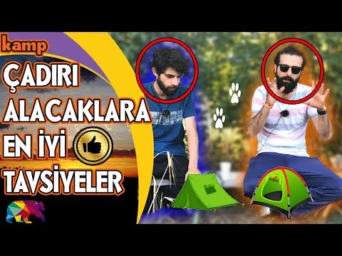 Kamp Çadırı Alacaklar Kesin İzlesin! - Çadır Nasıl Seçilir?