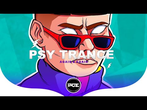 PSYTRANCE ● Oliver Tree - Again & Again (CR3WFX Remix)