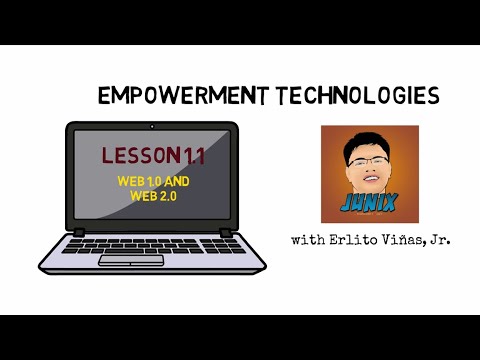 Empowerment Technologies | Lesson 1.1: Web 1.0 and Web 2.0