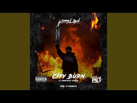 City Burn (feat. Sharlotte Gibson)
