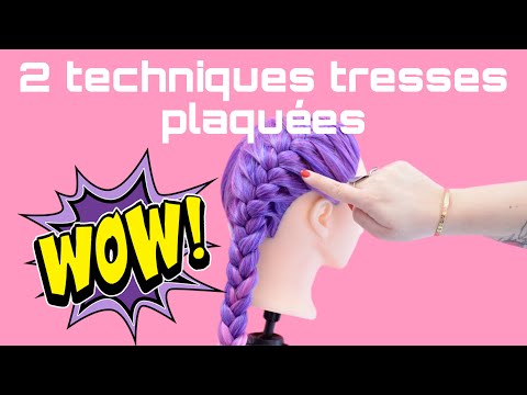 2 techniques différentes pour réussir 2 tresses plaquées ( classique et en relief ) TUTO TRESSE