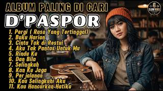 Download lagu D'PASPOR Full Album Terbaik 2026 | Pergi Rasa Yang Tertinggal, Buku Harian | Slow Rock Cover mp3