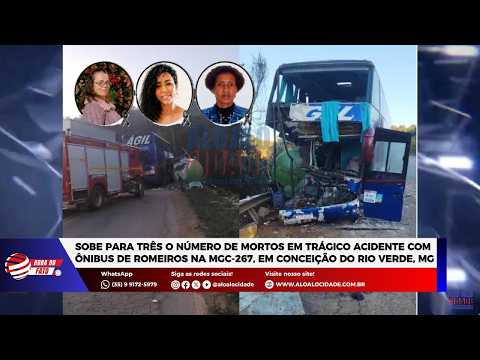 Sobe para três o número de mortos em acidente de ônibus na MGC-267 em Conceição do Rio Verde, MG