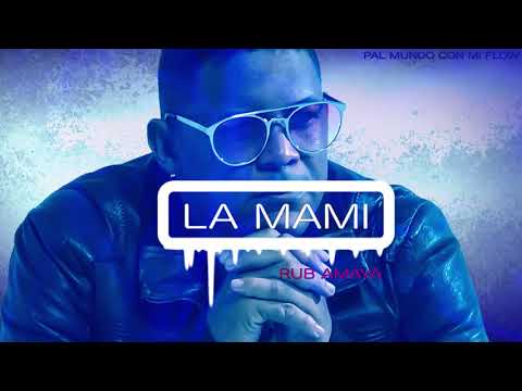Video La Mami (Audio) de Rub Amaya