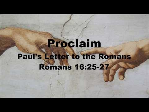 Proclaim - Romans 16:25-27