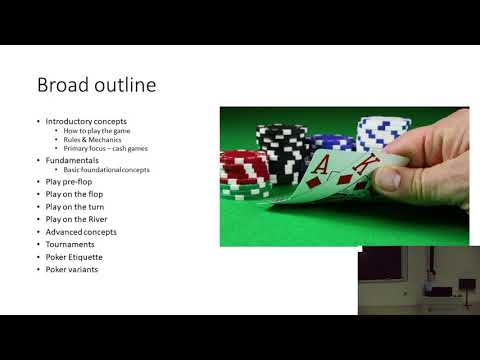 Johns Hopkins Poker Course - Lecture 1 (Reupload)
