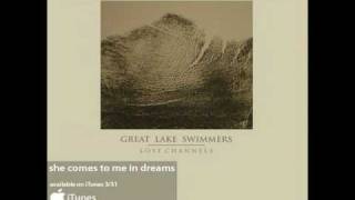 Great Lake Swimmers - She Comes To Me In Dreams (Audio)
