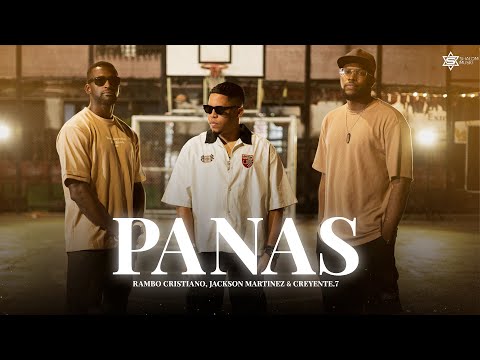 Rambo Cristiano, Jackson Martinez & Creyente.7 - PANAS (Video Oficial)