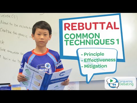 Conquering Debating - Rebuttal: Common Techniques 1