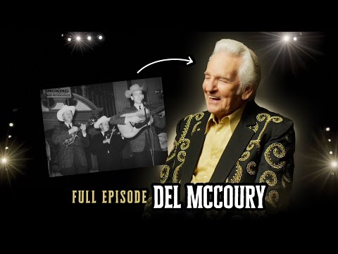 Thumbnail for My Bluegrass Story featuring Del McCoury | FULL EPISODE by Del McCoury