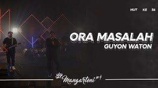 Download lagu Guyon Waton - Ora masalah I Mangarteni #4 mp3 Download lagu Guyon Waton - Ora masalah I Mangarteni #4 mp3