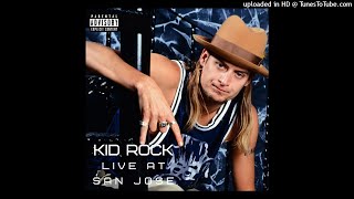 Kid Rock - My Name Is Rock [11] (Live at San Jose 1999)