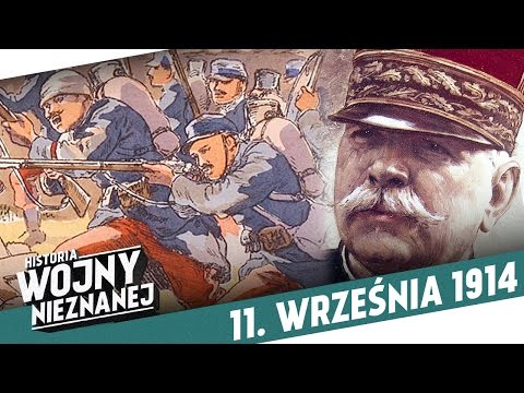Taksówką na front - Pierwsza bitwa nad Marną I Historia Wojny Nieznanej - Tydzień 7