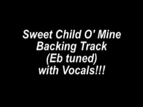 Sweet Child O' Mine Backing Track (Eb Tuned) with Vocals!!!