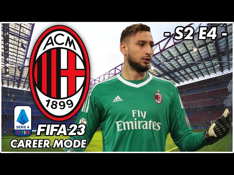 ACTION PACKED EPISODE & DONNARUMMA RETURNS! 🔥 - Fifa 23 AC Milan Career Mode | S2 E4