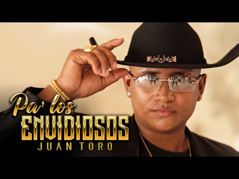 PA LOS ENVIDIOSOS  |  JUAN TORO (VIDEO OFICIAL)