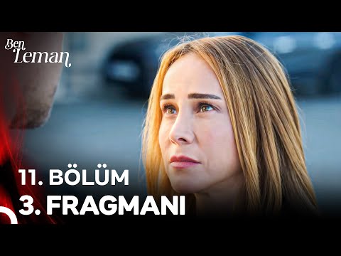 Ben Leman 11. Bölüm 3. Fragmanı